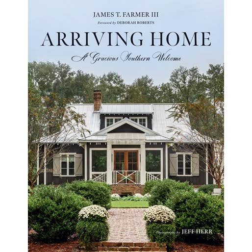 Arriving Home: A Gracious Southern Welcome