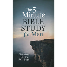 Load image into Gallery viewer, The 5 Minute Bible Study For Men: Seeking God&#39;s Wisdom
